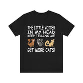 Little Voices Keep Telling Me Get More Cats Shirt, Cat Lover Shirt, Cat Shirt, Cat Lover Gift, Cat Boy Girl Shirt Image 1