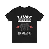 I Just Freaking Love Gorillas Ok Shirt, Gorilla Lover Shirt, Gorilla Shirt, Gorilla Lover Gift, Gorilla Boy Girl T-Shirt Image 2