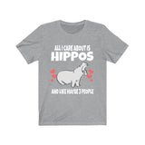 All I Care About Is Hippos And Like Maybe 3 People Shirt, Hippo Lover Shirt, Hippo Shirt, Funny Hippo Gift, Adult Toddler Kids T-Shirt Image 3