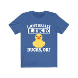 I Just Really Like Ducks Ok Shirt, Duck Lover Shirt, Duck Shirt, Duck Lover Gift, Duck Boy Girl T-Shirt Image 2