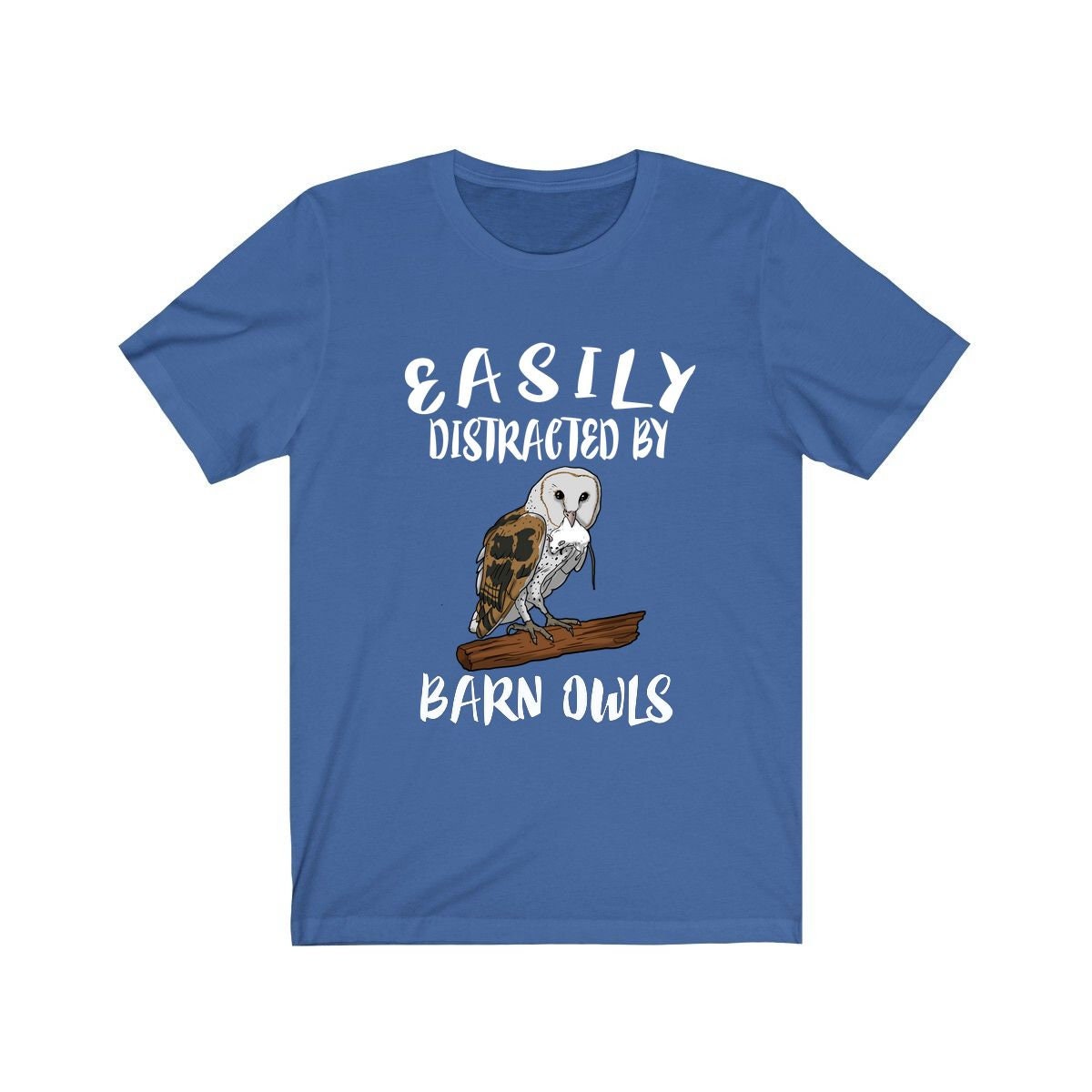 Easily Distracted By Barn Owls Shirt, Barn Owl Lover Shirt, Owl Shirt, Owl Lover Gift, Animal Adult Toddler Kids T-Shirt Image 1