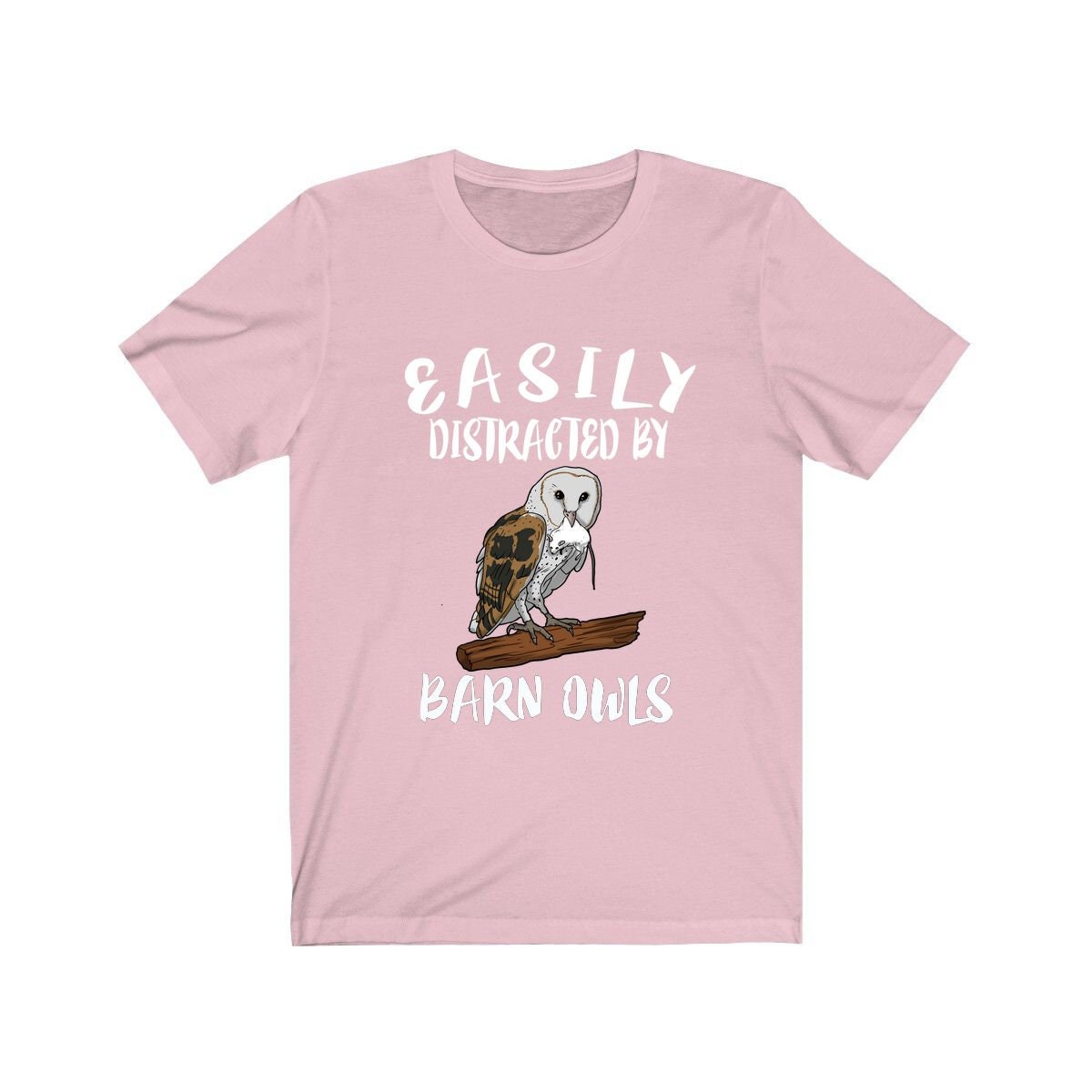 Easily Distracted By Barn Owls Shirt - barn owl print design