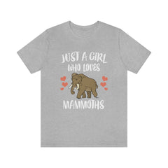 Just a girl who loves mammoths woolly Ice Age mammal tee