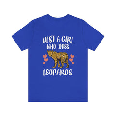 Just A Girl Who Loves Leopards Shirt - leopard print design
