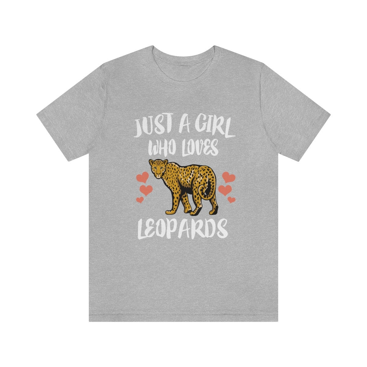 Just A Girl Who Loves Leopards Shirt, Leopard Lover Shirt, Leopard Lover Gift, Leopard Shirt, Leopard Tee, Animal Adult Kids Image 1