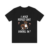 I Just Really Like Boxers Ok Dog Shirt, Boxer Dog Lover Shirt, Dog Shirt, Boxer Lover Gift, Animal Adult Kids T-Shirt Image 1