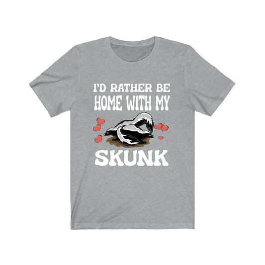 Rather Be Home With My Skunk Shirt - skunk print design