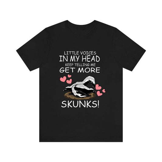 Get More Skunks T-Shirt - skunk print design