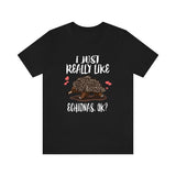 I Just Really Like Echidnas Ok Shirt, Echidna Lover Shirt, Echidna Gift, Echidna Animal Lover Adult Toddler Infant Kids Gift T-Shirt Image 2
