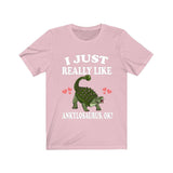 I Just Really Like Ankylosaurus Ok Dinosaurs Shirt, Ankylosaurus Lover Shirt, Dinosaur Lover Gift, Ankylosaurus Dinosaur Gift T-Shirt Image 4