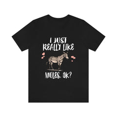 I Just Really Like Mules OK Shirt - mule print design