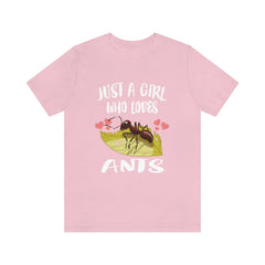 Just A Girl Who Loves Ants Shirt - ant print design