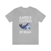 Easily Distracted By Seals Shirt, Seal Lover Shirt, Seal Shirt, Seal Gift, Cute Seal Shirt, Adult Toddler Kids Gift T-Shirt Image 1