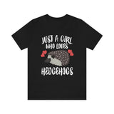 Just A Girl Who Loves Hedgehogs Shirt, Owner Gift, Animal Adult Toddler Infant Kids Gift T-Shirt Image 1