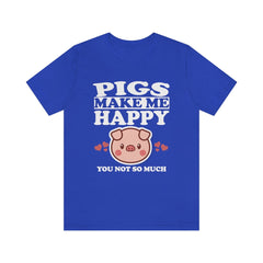 Pigs Make Me Happy Pig Lover Shirt - pig print design
