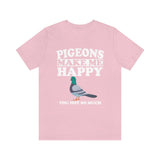 Pigeon Make Me Happy Shirt, Pigeon Lover Shirt, Pigeon Shirt, Bird Lover Gift, Birding Boy Girl T-Shirt Image 2
