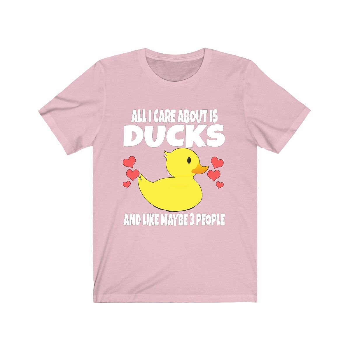 All I Care About Is Ducks And Maybe 3 People Shirt - duck print design