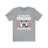 All I Care About Is Penguins And Like Maybe 3 People Shirt, Penguin  Lover Shirt, Penguin  Shirt, Funny Penguin  Gift, Boy Girl T-Shirt Image 3