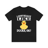 I Just Really Like Ducks Ok Shirt, Duck Lover Shirt, Duck Shirt, Duck Lover Gift, Duck Boy Girl T-Shirt Image 1
