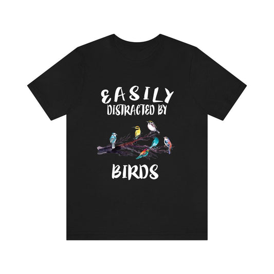 Easily Distracted By Birds Shirt - bird print design