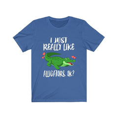 I Just Really Like Alligators T-Shirt - alligator print design