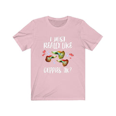 I Just Really Like Guppies OK Fish Shirt - guppy print design