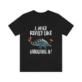 I Just Really Like Kentrosaurus Dinosaur Shirt, Kentrosaurus Lover Shirt, Dinosaur Animal Lover Adult Toddler Infant Kids Gift T-Shirt Image 1
