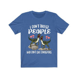 I Don't Trust People Who Don't Dinosaurs Shirt, Velociraptor Lover Shirt, Dinosaur Lover Gift, Animal Adult Toddler Infant Kids Gift T-Shirt Image 2