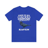 This Is My Human Costume I'm Really A Raven Shirt, Raven Lover Shirt, Birding Shirt, Raven Bird Lover Gift, Animal Shirt Image 4