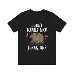 I Just Really Love Pikas Shirt - pika print design