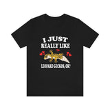 I Just Really Like Leopard Geckos Shirt, Lizard Lover Shirt, Leopard Gecko Shirt, Lizard Owner Shirt, Lizard Lover Gift, Lizard Shirt Image 2