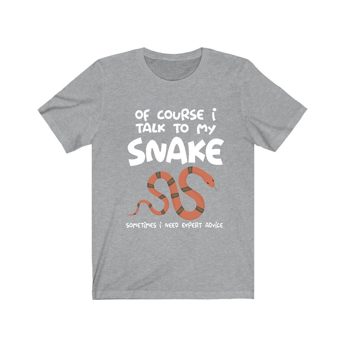 Of Course I Talk To My Snake Expert Advice Shirt - snake print design