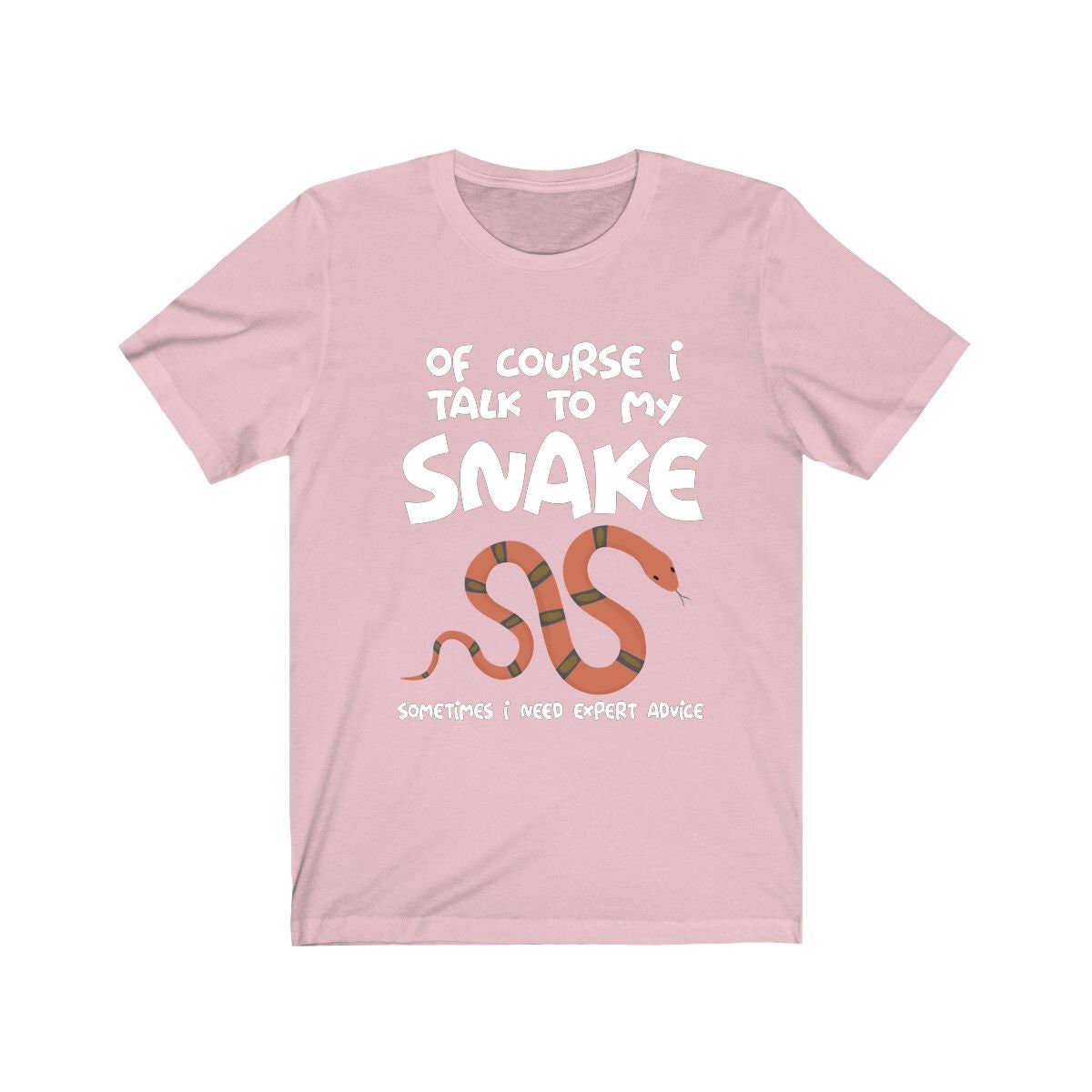 Of Course I Talk To My Snake Expert Advice Shirt - snake print design