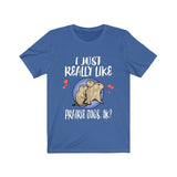 I Just Really Like Prairie Dogs Ok Shirt, Prairie Dog Lover Shirt, Prairie Dog Shirt, Prairie Dog Lover Gift, Animal Adult Kids T-Shirt Image 2