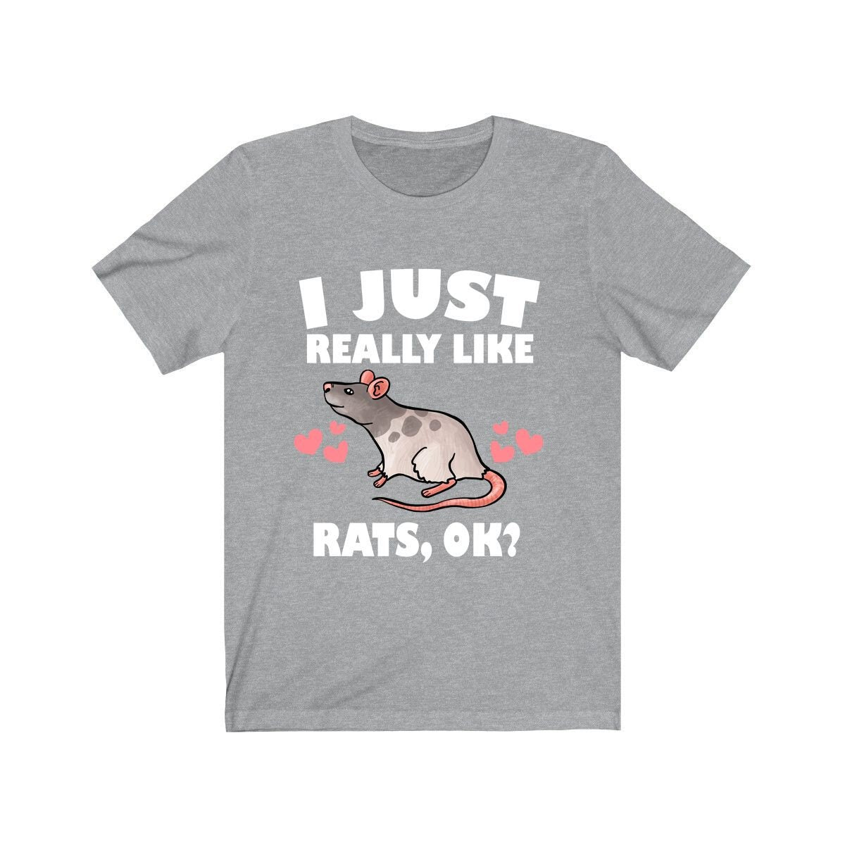 I Just Really Like Rats Shirt - rat print design