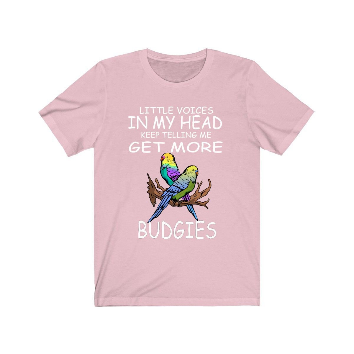 Little Voices Get More Budgies Shirt - budgie print design