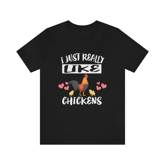I Really Like Chickens T-Shirt - chicken print design