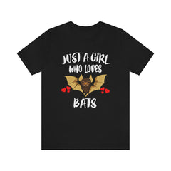 Just a girl who loves bats nocturnal flying chiropteran mammal tee