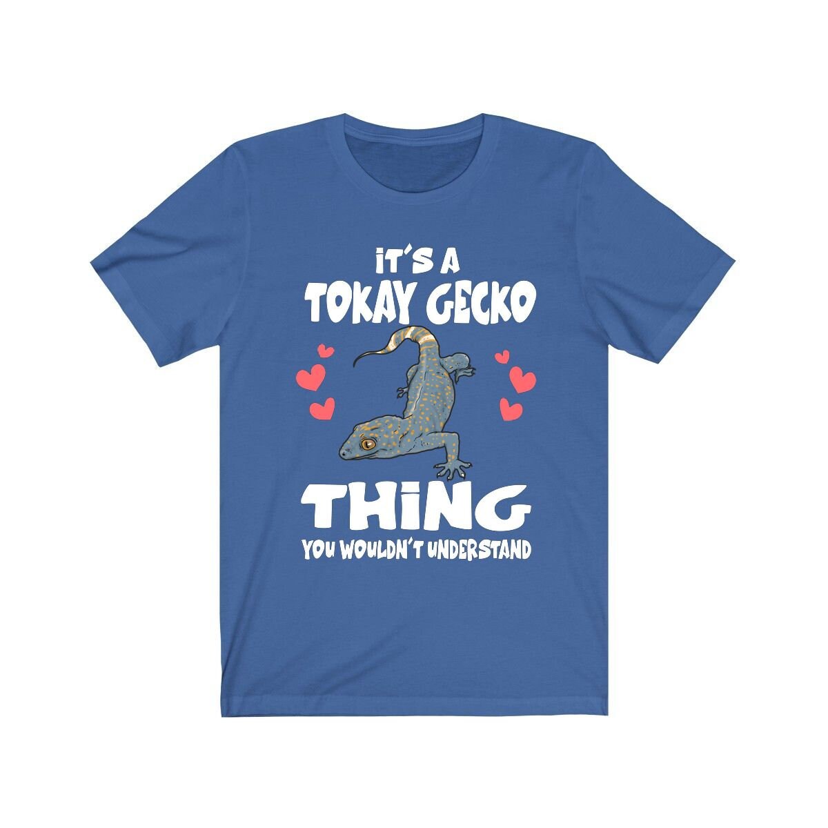 It's A Tokay Gecko Thing T-Shirt - tokay gecko print design