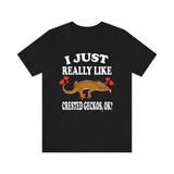 I Just Really Like Crested Geckos Ok Lizards Shirt, Gecko Lover Shirt, Crested Gecko Gift, Pet Lizard Shirt, Adult Kids Animal T-Shirt Image 1