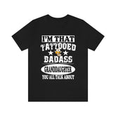 I'm That Tattooed Badass Granddaughter You All Talk About Shirt, Sister Shirt, Big Sister Gift T-Shirt Image 1
