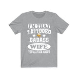 I'm That Tattooed Badass Wife You All Talk About Shirt, Tattoo Girl Women Sister Shirt, Big Sister Gift T-Shirt Image 3