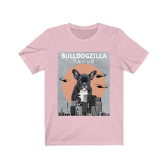 Bulldogzilla Bulldog Funny Shirt - Bulldogzilla bulldog print design