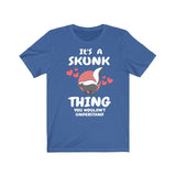 It's A Skunk Thing You Wouldn't Understand Shirt, Skunk Lover Shirt, Funny Skunk Shirt, Skunk Lover Gift, Animal Shirt Image 2