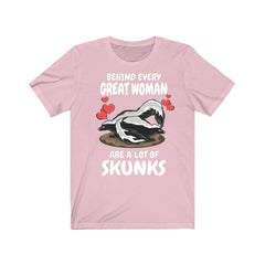 Behind Every Great Women Are A Lot Of Skunks Shirt - skunk print design