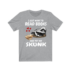 Read Books And Pet My Skunk T-Shirt - skunk print design