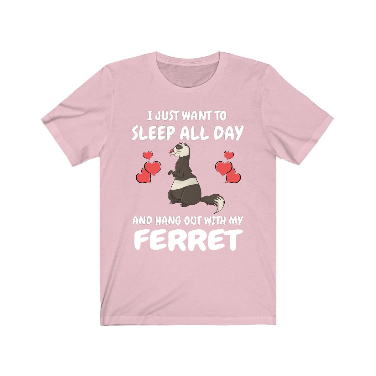 Sleep All Day And Hang Out With My Ferret Shirt - ferret print design