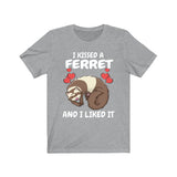 I Kissed A Ferret And I Liked it Shirt, Ferret Lover Shirt, Cute Ferret Shirt, Ferret Owner Gift, Animal Ferret Boy Girl Shirt Image 3