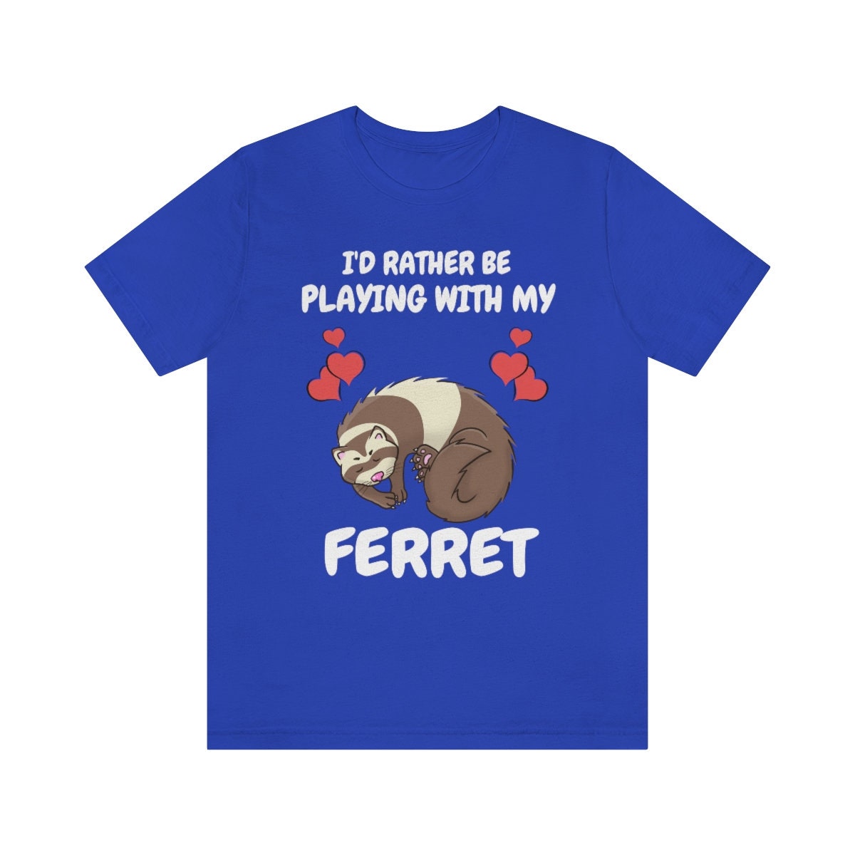 I'd Rather Be Playing With My Ferret Shirt - ferret print design