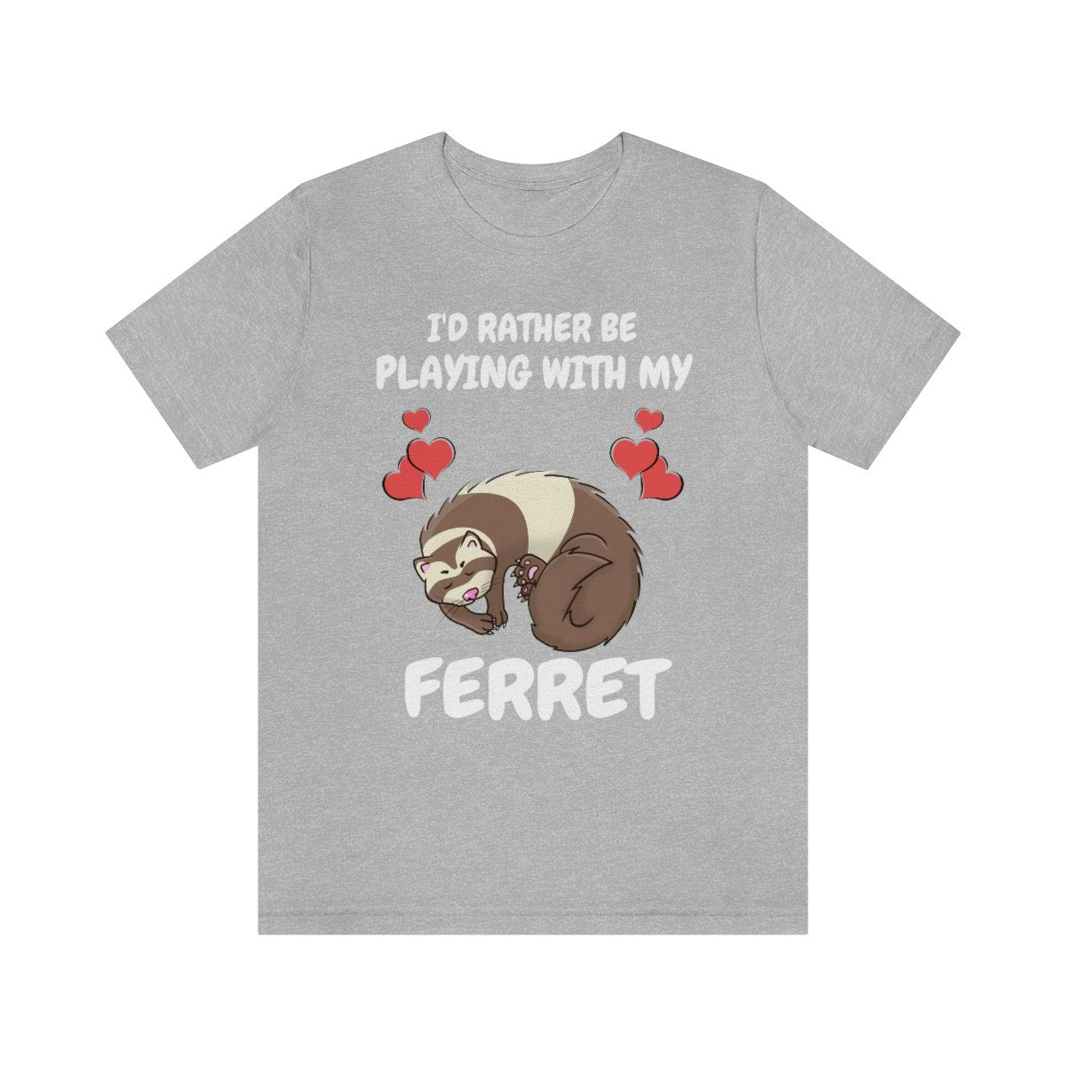 I'd Rather Be Playing With My Ferret Shirt - ferret print design